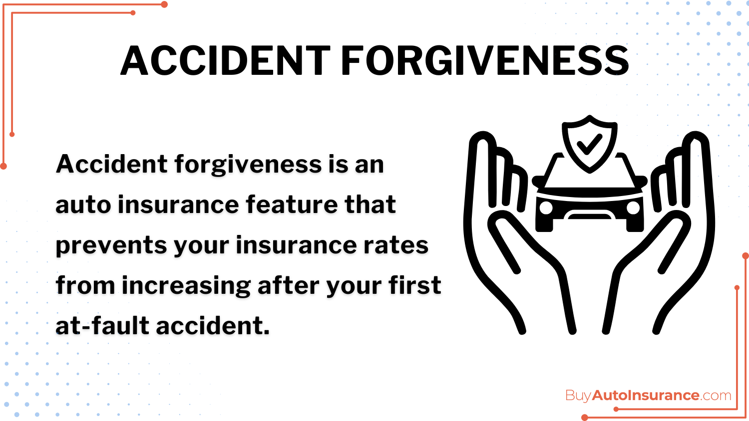 Cheap Auto Insurance for Drivers With Multiple Accidents: Accident Forgiveness Definition Card