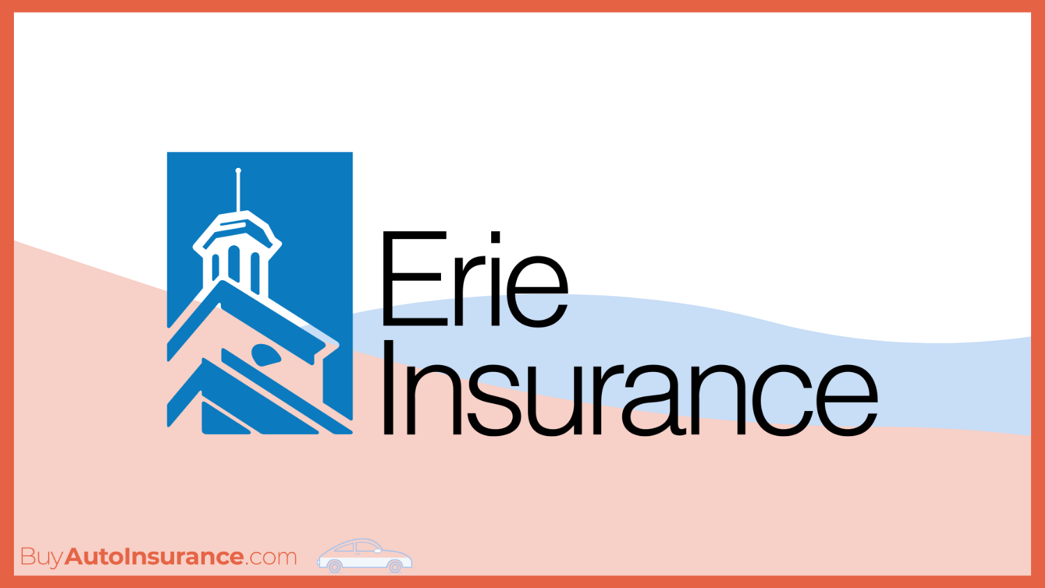 Erie: Cheapest Auto Insurance Companies